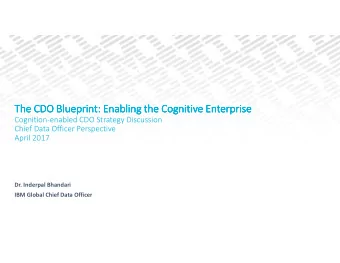 T  T  T  The CDO Blueprint: Enabling the  he CDO Blueprint: Enabling the  he CDO Blueprint: