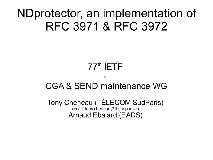 ndprotector an implementation of rfc 3971 rfc 3972