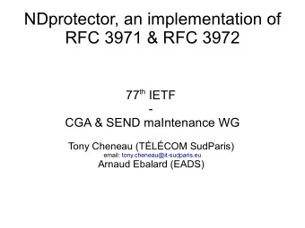 NDprotector, an implementation of  RFC 3971 &amp; RFC 3972 77 th IETF  -  CGA &amp; SEND
