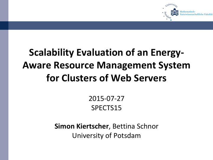 scalability evaluation of an energy aware resource