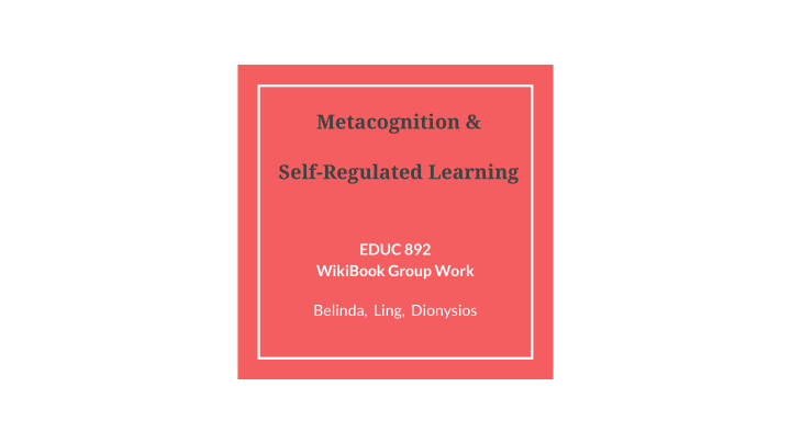 metacognition amp self regulated learning