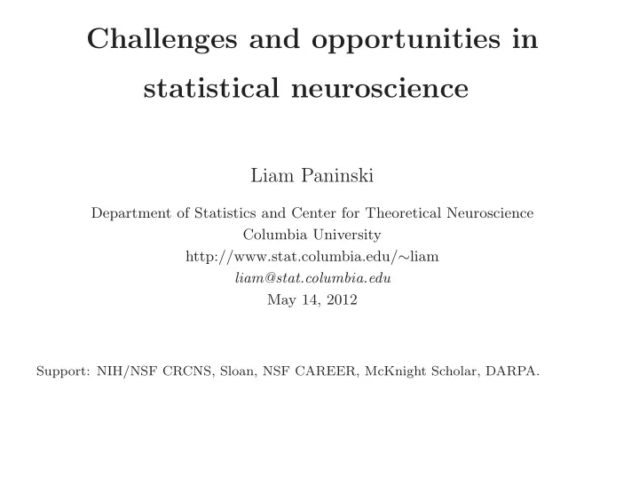 challenges and opportunities in statistical neuroscience