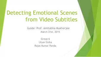 from Video Subtitles  Guide: Prof. Amitabha Mukherjee  March 31st, 2015  Group 6  Utsav Sinha