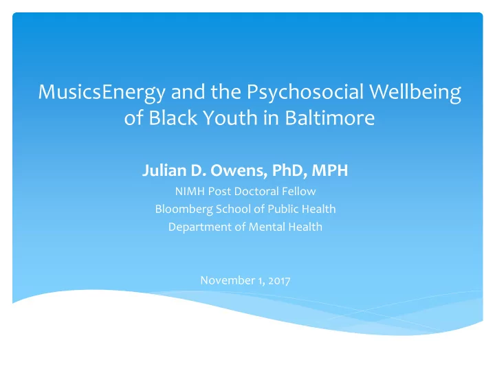 musicsenergy and the psychosocial wellbeing of black