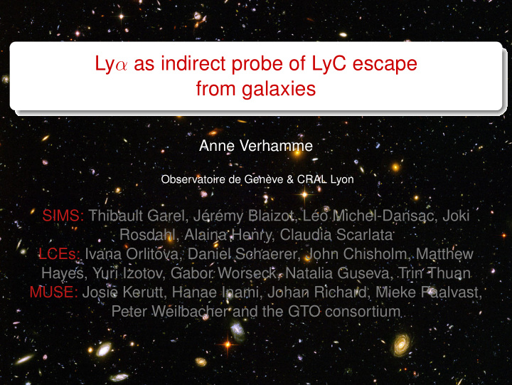 ly as indirect probe of lyc escape from galaxies