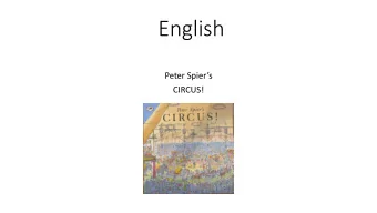 English  Peter Spiers  CIRCUS! Tuesday 2 nd June  Task: Imagine you are peeping through the