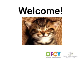 Welcome!  Schedule                    Green: Favorite part of your work?