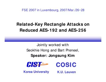COSIC  COSIC  Korea University  K.U. Leuven  FSE 2007