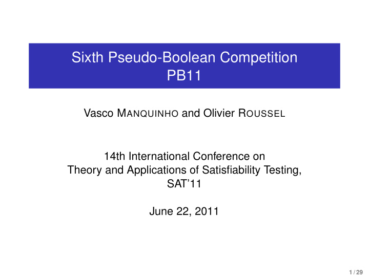 sixth pseudo boolean competition pb11
