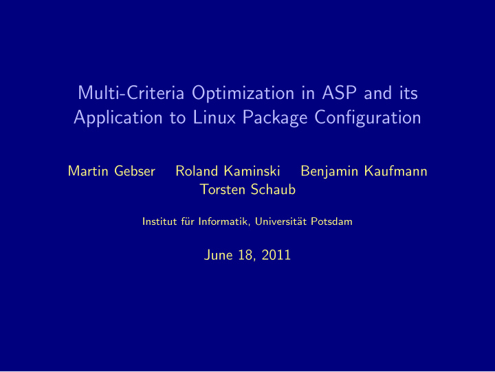multi criteria optimization in asp and its application to