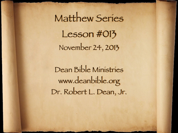 matthew series lesson 013