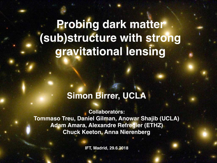 probing dark matter sub structure with strong