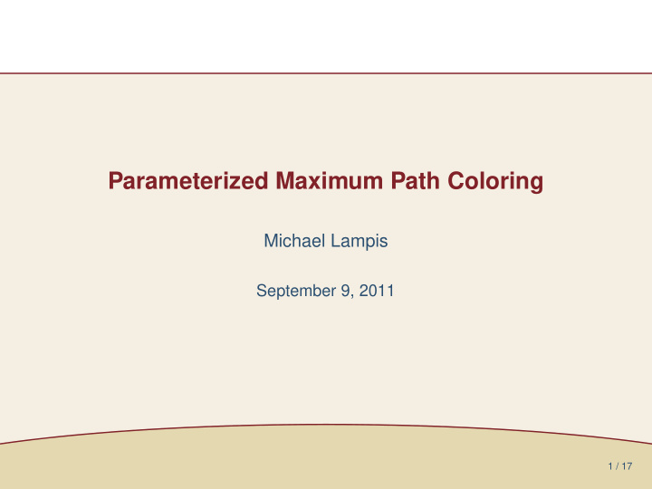 parameterized maximum path coloring