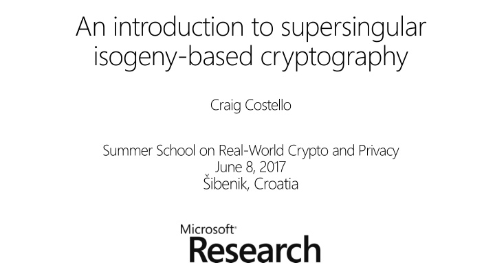 isogeny based cryptography
