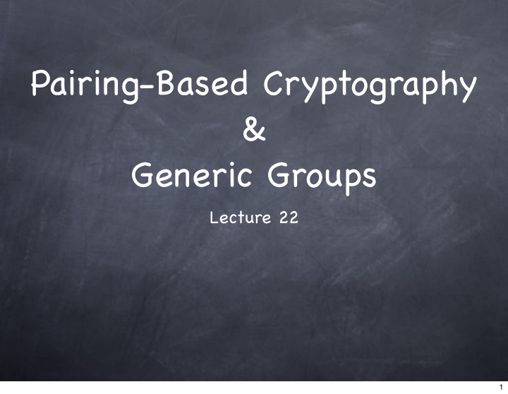 pairing based cryptography generic groups
