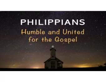 A Call for Unity  Philippians 2: 1-4  1 If you have any encouragement from  being united with