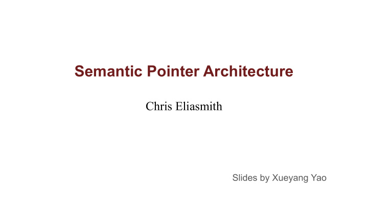 semantic pointer architecture