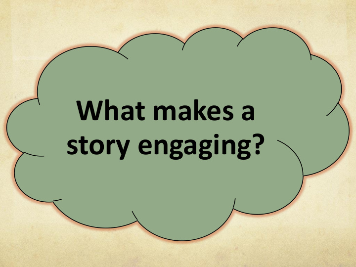 story engaging
