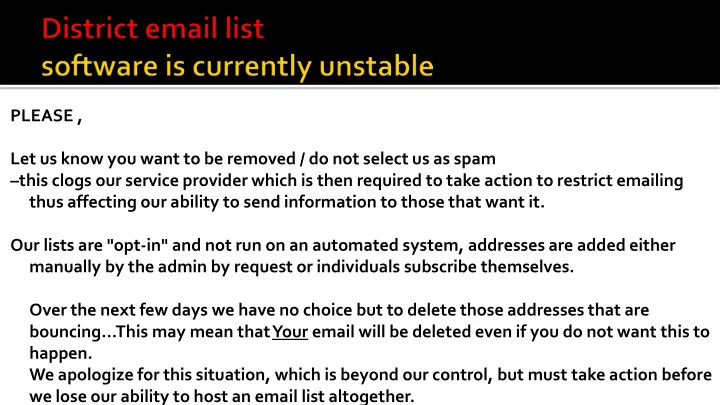 please let us know you want to be removed do not select