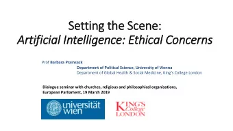 Setting the Scene:  Artificial In  Intelligence: Ethical Concerns Prof Barbara Prainsack