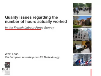 Quality issues regarding the  number of hours actually worked  in the French Labour Force Survey