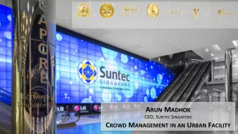 A RUN M ADHOK  CEO,  S UNTEC S INGAPORE  C ROWD M ANAGEMENT  IN  AN U RBAN F