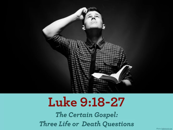 luke 9 18 27