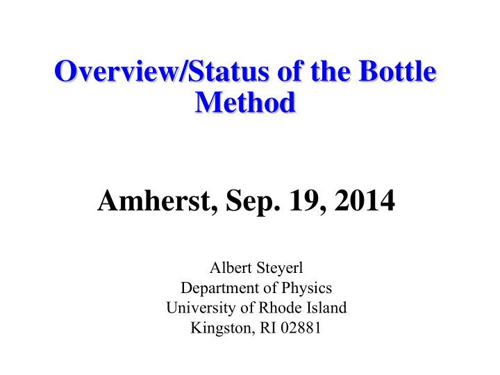 overview status of the bottle overview status of the