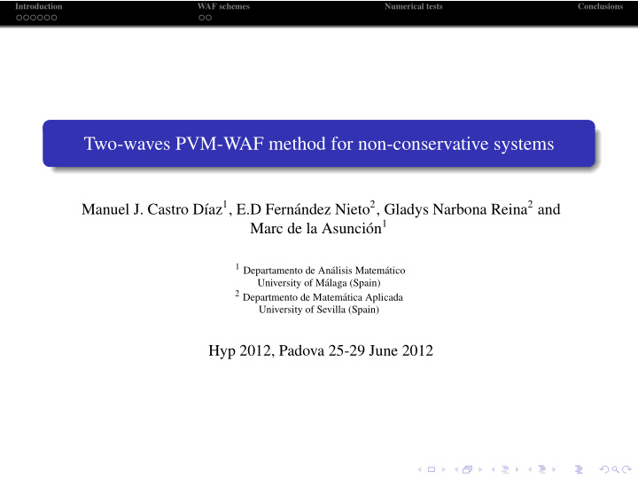 two waves pvm waf method for non conservative systems