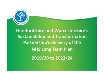 Herefordshire and Worcestershires  Sustainability and Transformation  Partnerships delivery