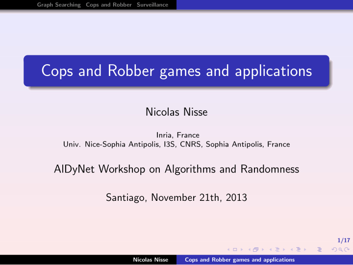 cops and robber games and applications
