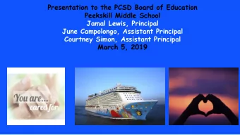 Jamal Lewis, Principal June Campolongo, Assistant Principal  Courtney Simon, Assistant Principal