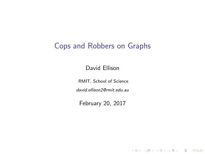 cops and robbers on graphs