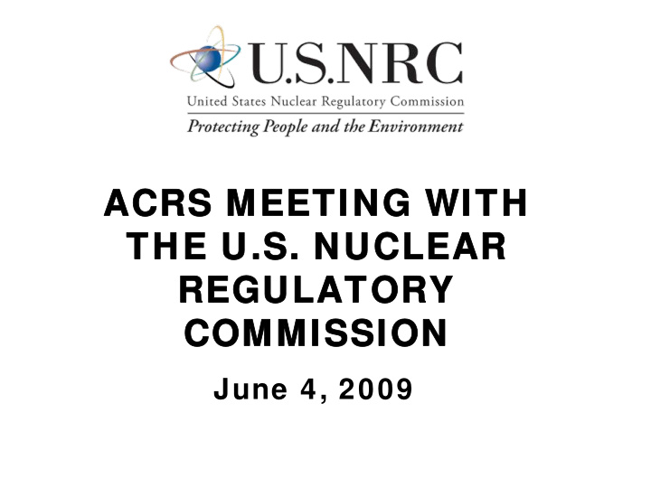 acrs meeting with acrs meeting with the u s nuclear the u