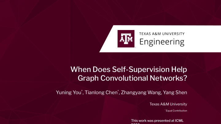 when does self supervision help graph convolutional