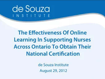 The E ff ectiveness Of Online  Learning In Supporting Nurses  Across Ontario To Obtain Their