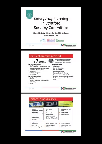 Response: WCC, SDC &amp;  Partners  Multi-Agency Command and Control  - 4 Cs - Command,  Control