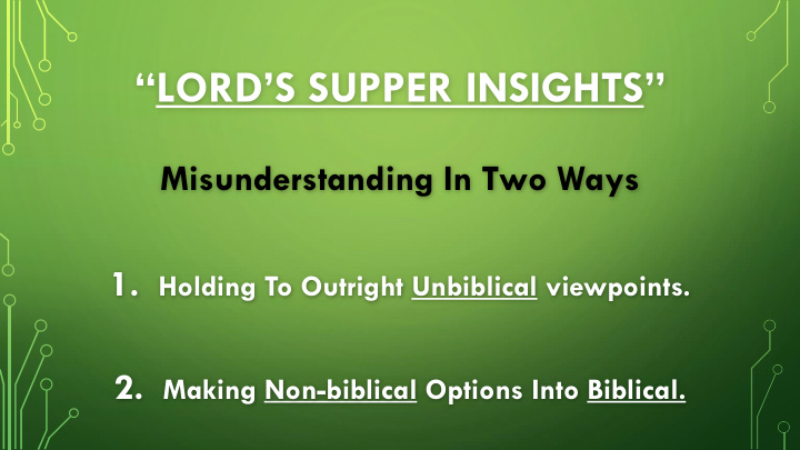 lord s supper insights