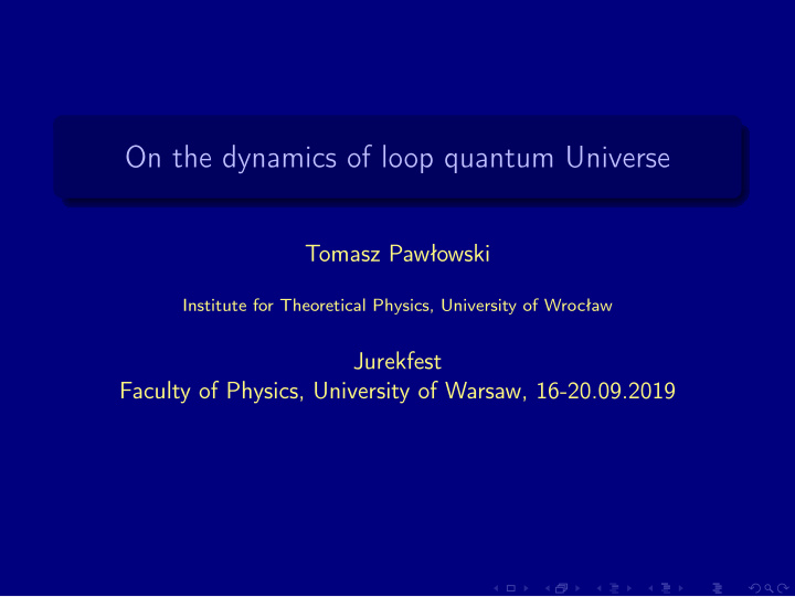 on the dynamics of loop quantum universe
