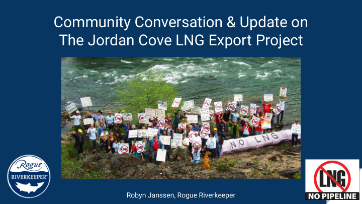 community conversation update on the jordan cove lng