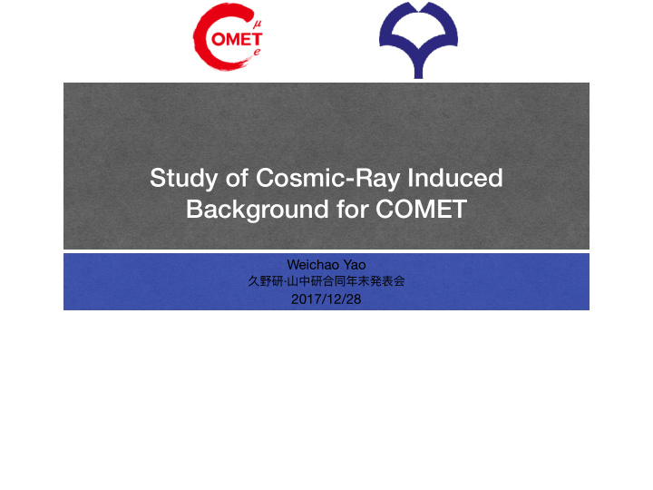 study of cosmic ray induced background for comet