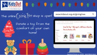 shop is open!  The online  Donate a toy from the  comfort of your own  home!  Registered Charity