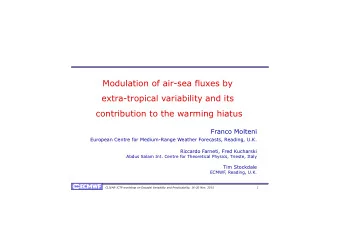Modulation of air-sea fluxes by  extra-tropical variability and its  contribution to the warming