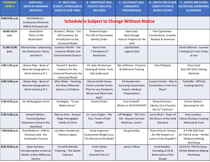schedule is subject to change without notice