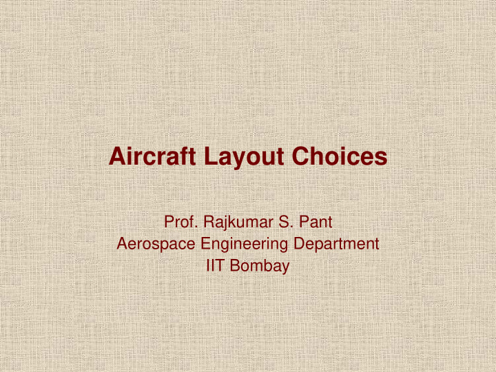 aircraft layout choices