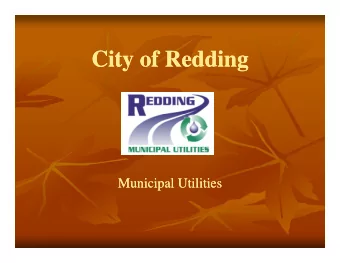 City of Redding  City of Redding  M  M  Municipal Utilities  Municipal Utilities  i i  i i  l