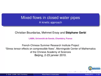Mixed flows in closed water pipes  A kinetic approach Christian Bourdarias, Mehmet Ersoy and