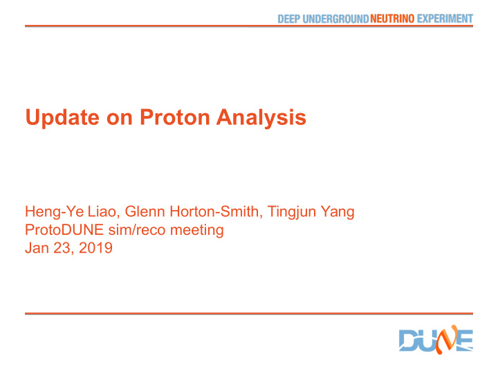 update on proton analysis