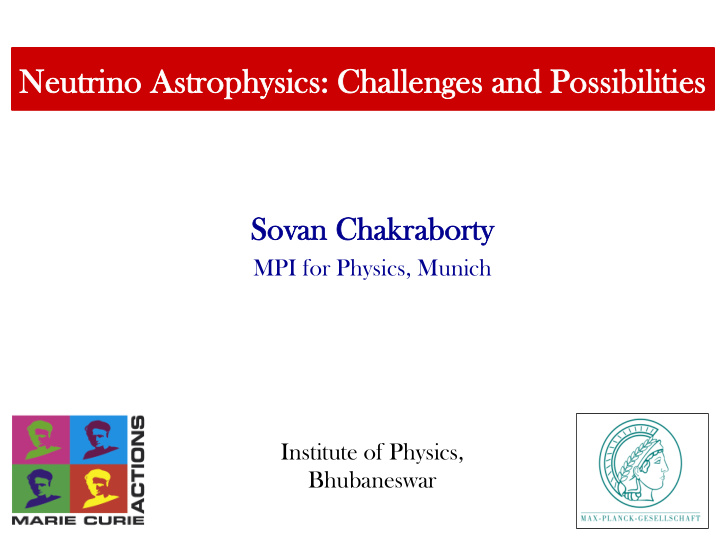 neutrino a astrophys ysics cs c challenges a and p