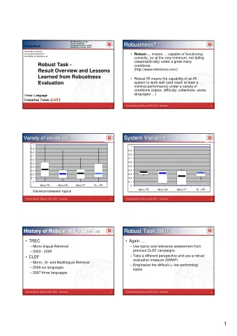 Robustness?  Robustness  ?  Robustness?